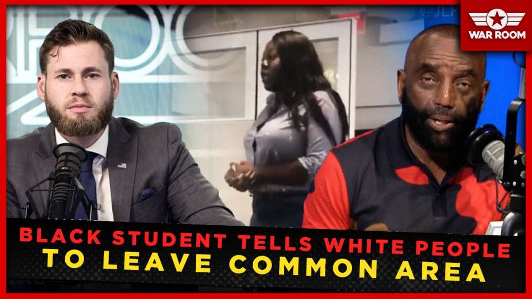Black College Student Tells White People To Leave Common Area