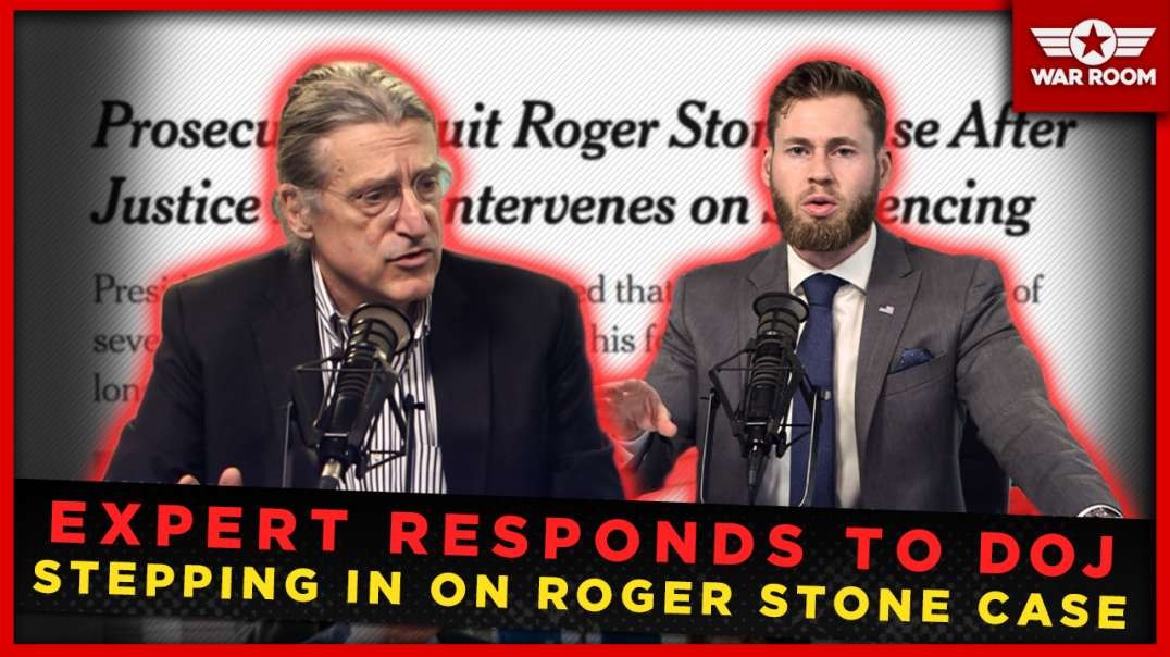 Expert Responds To DOJ Stepping In On Roger Stone Case