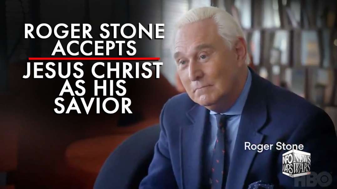 Roger Stone Accepts Jesus Christ As His Personal Savior