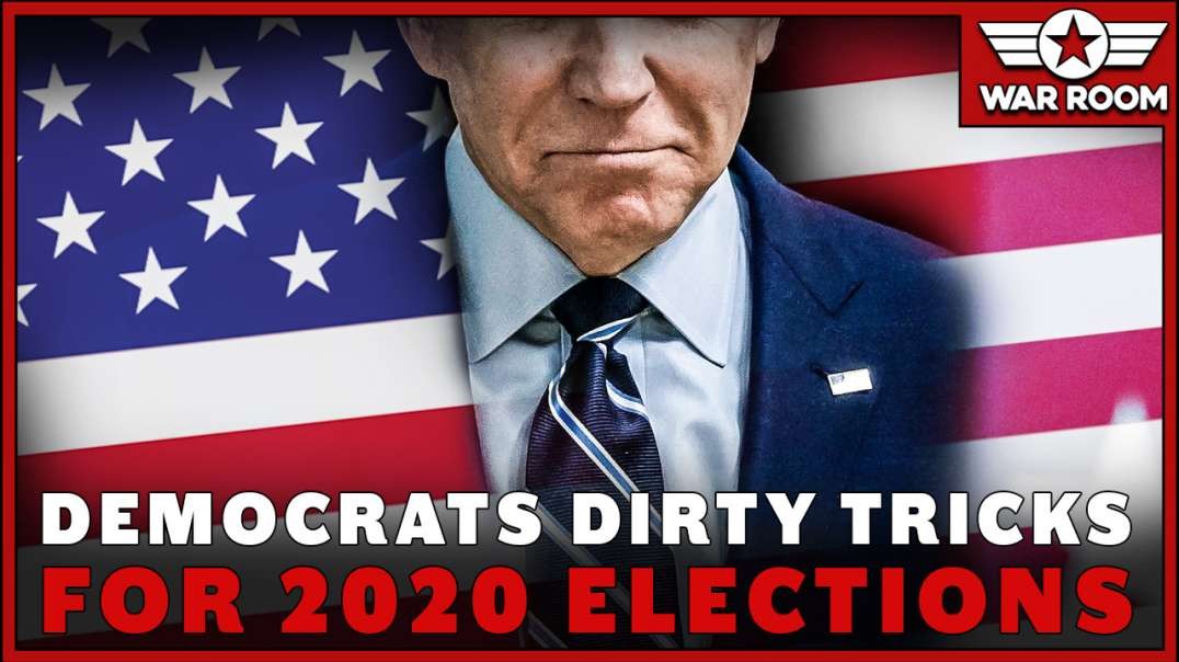 No Doubt Democrats Have Dirty Tricks Up Their Sleeves Before 2020 Elections