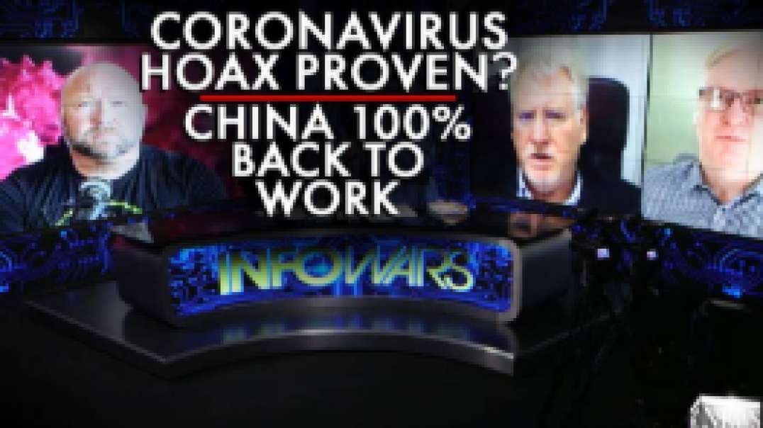 Coronavirus Hoax Proven? China Now 100% Back to Work