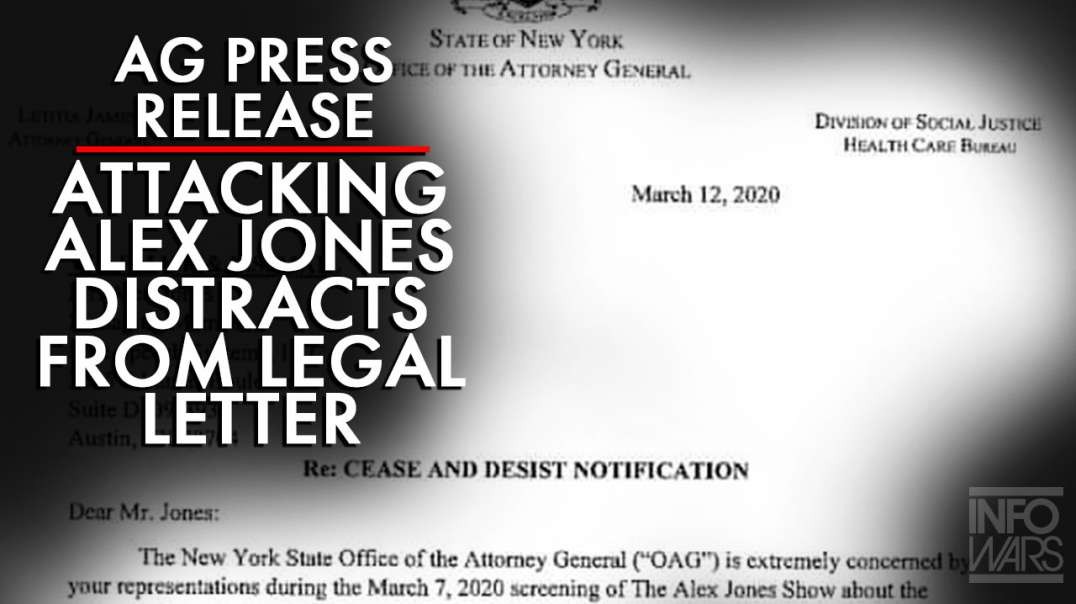 AG Press Release Attacking Alex Jones Distracts From Actual Legal Letter