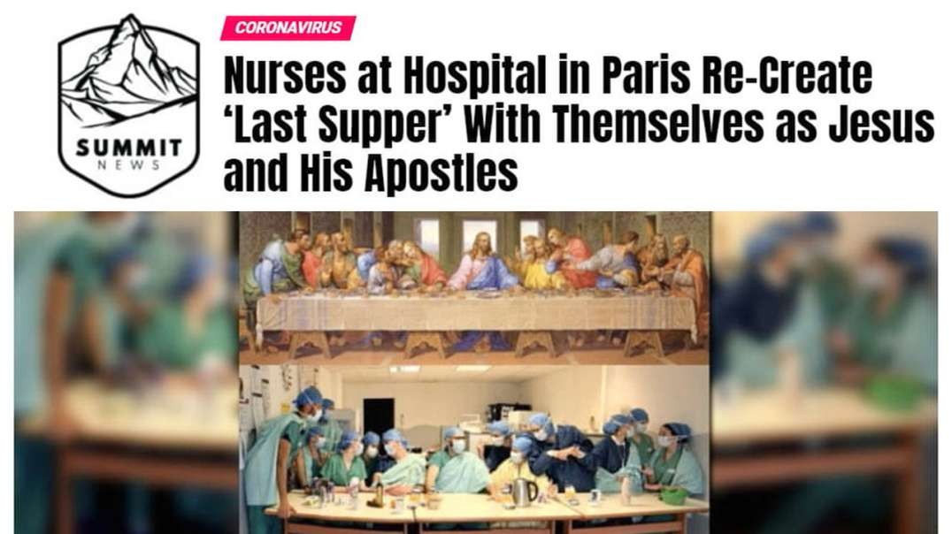 Nurses Recreate The Last Supper With Themselves As Jesus And Apostles