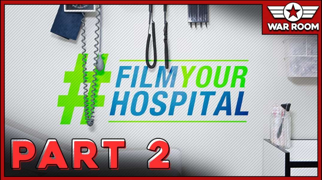 InfoWars’ #FilmYourHospital Special Part 2