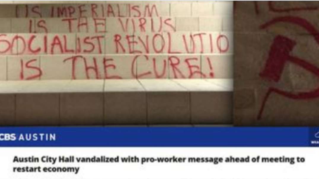 Communist Revolutionary Graffiti Called "Pro-Worker Message" By CBS News