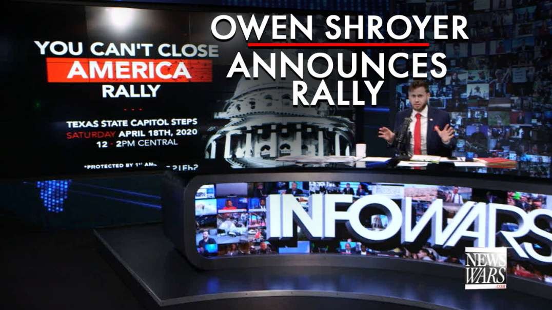 Owen Shroyer Announces 'You Can't Close America' Rally