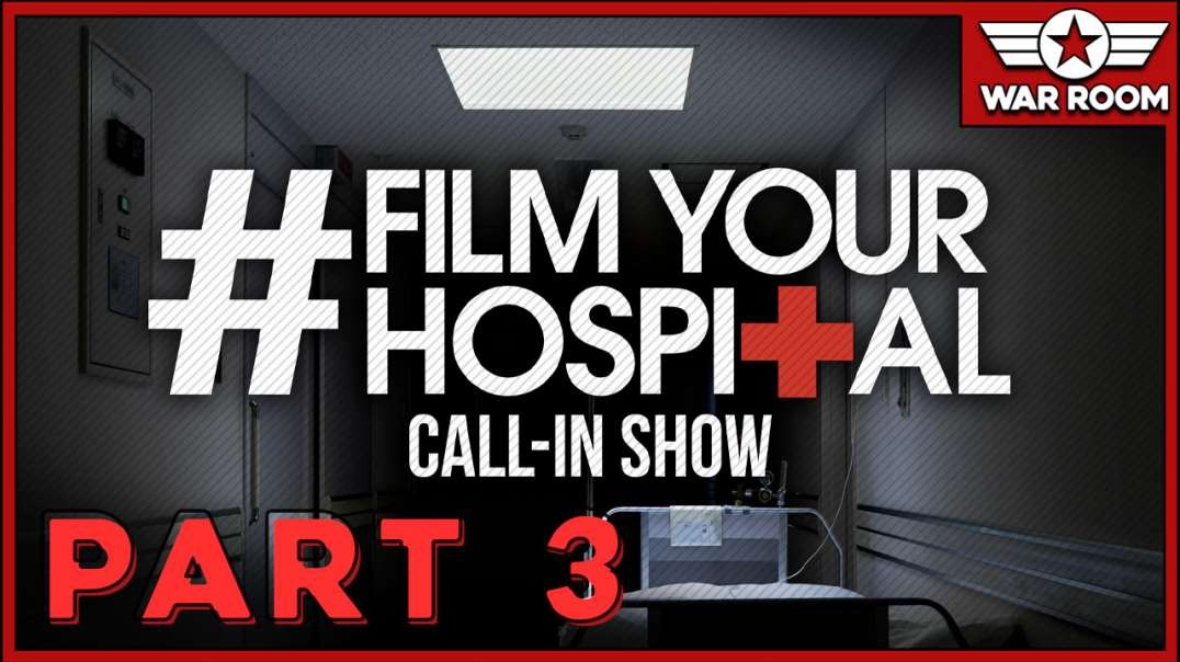 InfoWars’ #FilmYourHospital Special Part 3