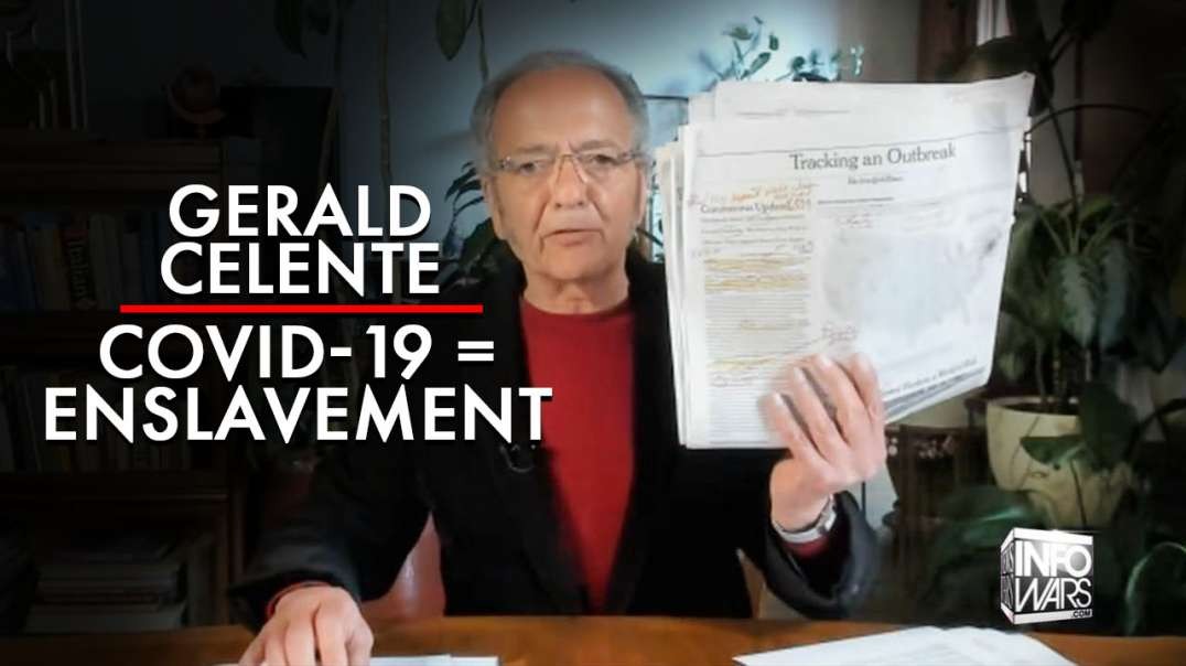 Gerald Celente: Covid-19 = Enslavement