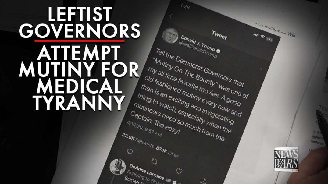 Leftist Governors Attempt A Mutiny For Medical Tyranny