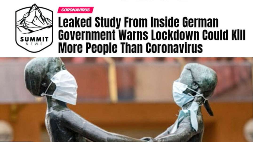 German Study Warns Lockdown Will Kill More Than Coronavirus