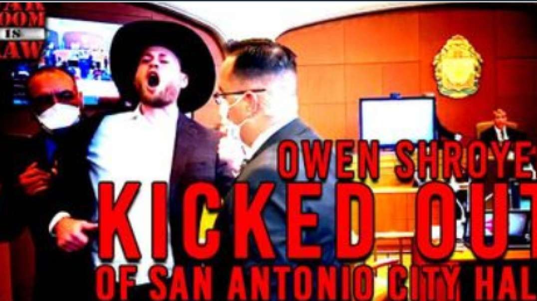 Owen Shroyer Kicked Out Of San Antonio City Hall For Standing Up To Mayor