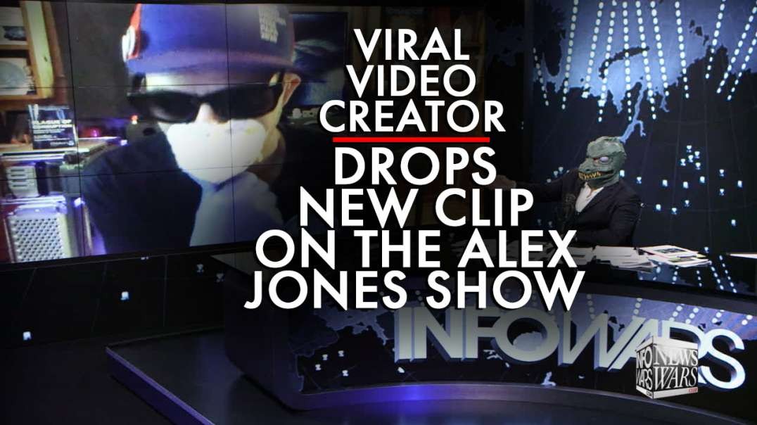 Viral Music Video Creator Drops New Clip on The Alex Jones Show