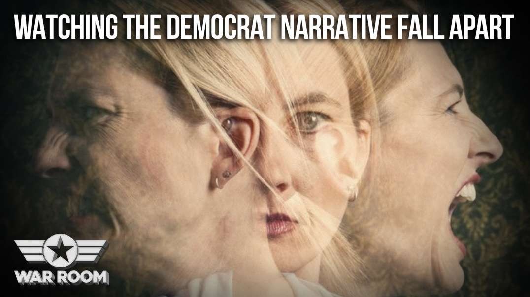 HIGHLIGHTS -  Watching The Democrat Narrative Fall Apart