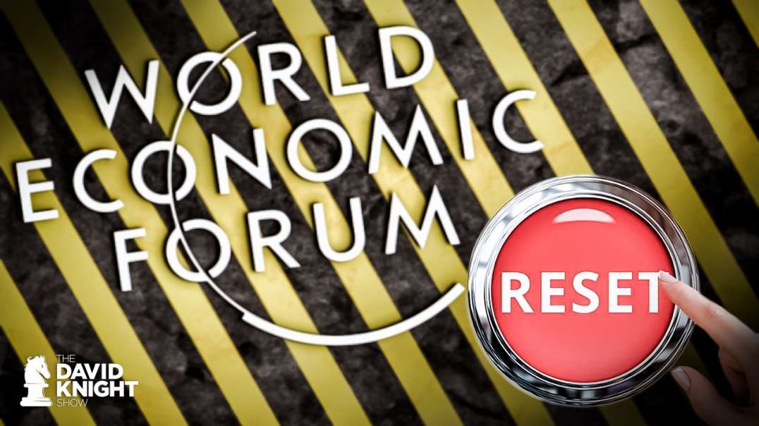 World Economic Forum Announces “The Great Reset” For Global Governance