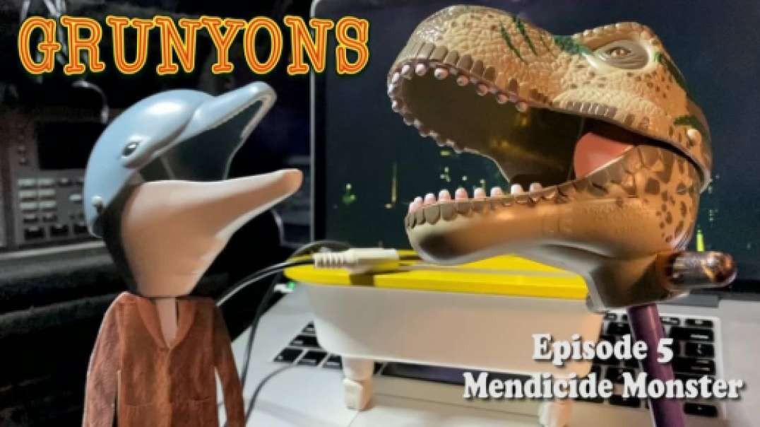 Mendicide Monster: Grunyons Episode 5