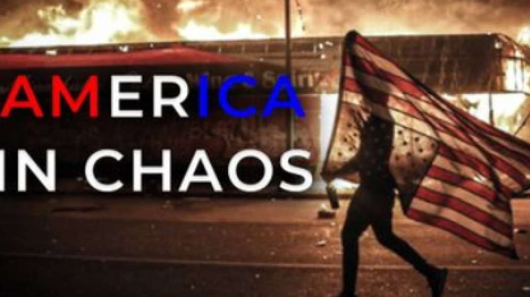 America In Chaos