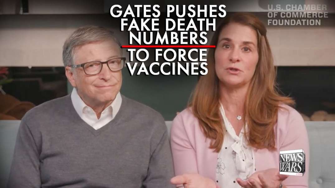 Bill Gates Pushes Fake Covid Death Numbers to Call for Mandatory Vaccines