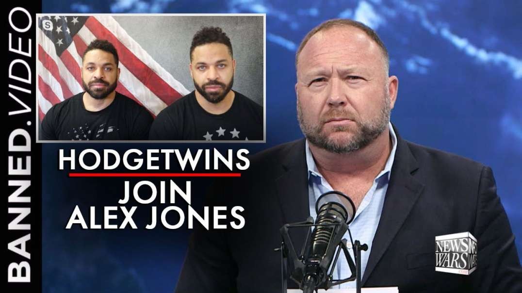 The Hodgetwins Join Alex Jones in Powerful Interview