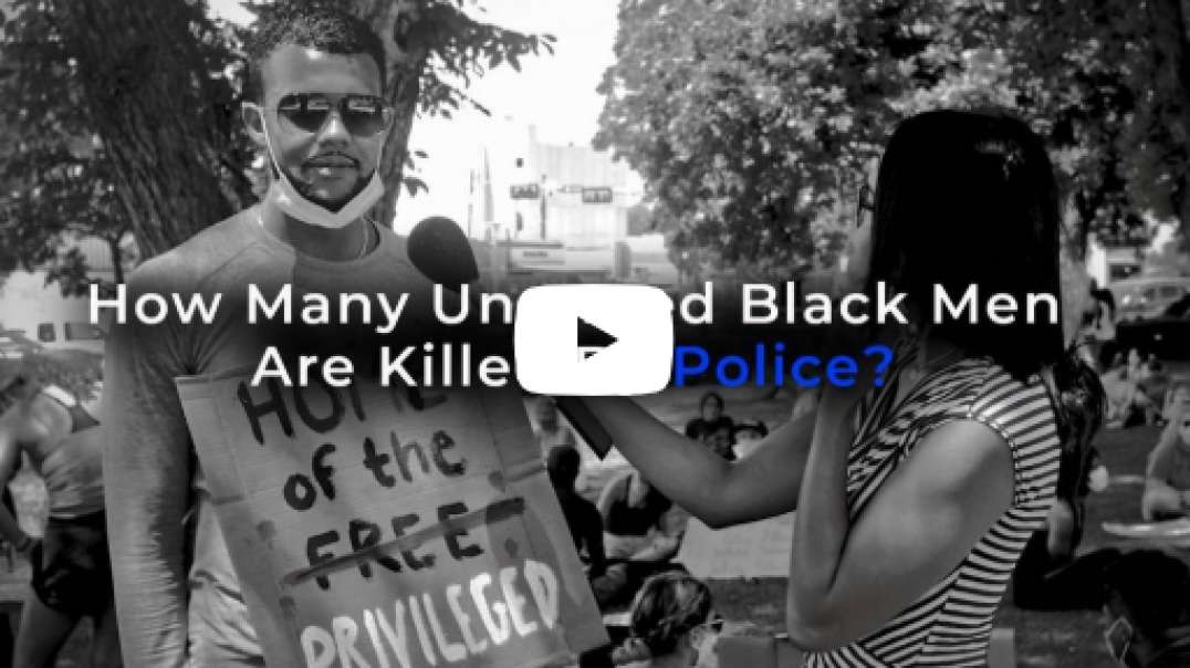 How Many Unarmed Black Americans Are Killed By Police?