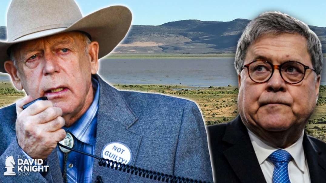 Trump’s DOJ Comes After Bundy Even After Case “Dismissed With Prejudice”