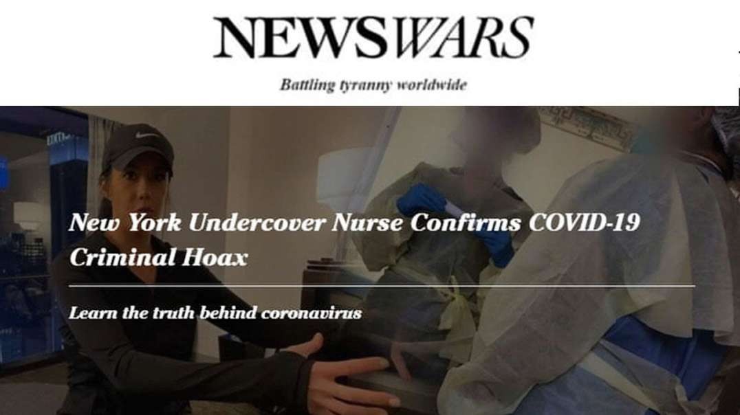 Medical Tyranny Murders Exposed in Covid-19 Hoax Whistleblower Video