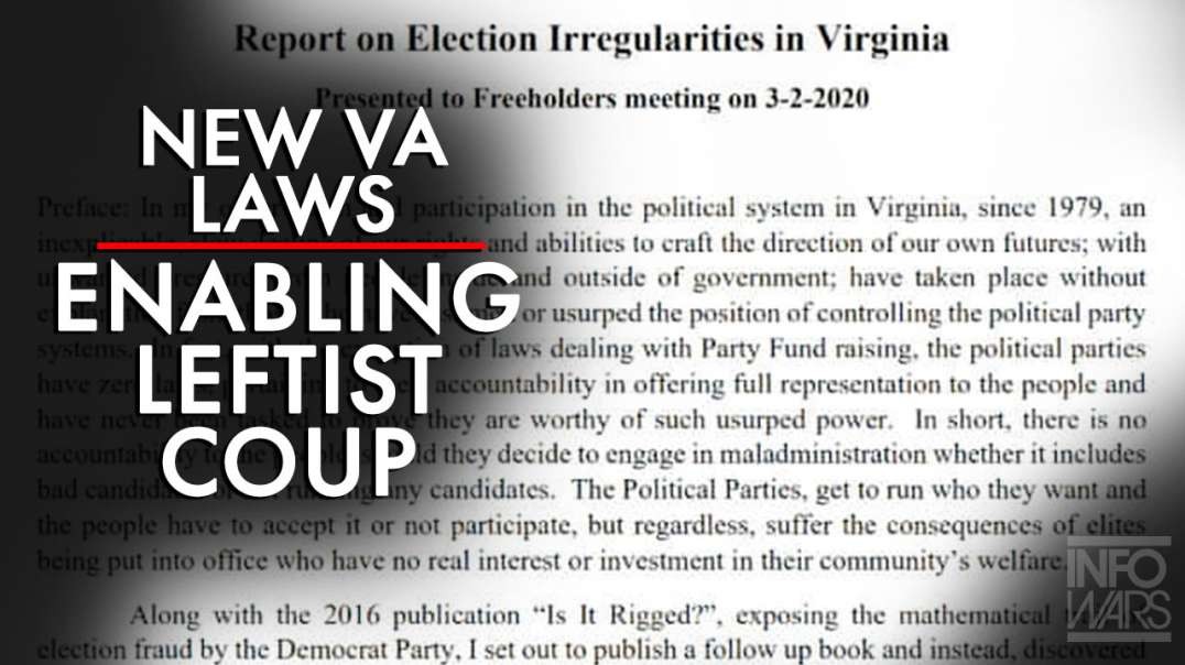 New Virginia Laws Enabling a Leftist Coup of Its Elections