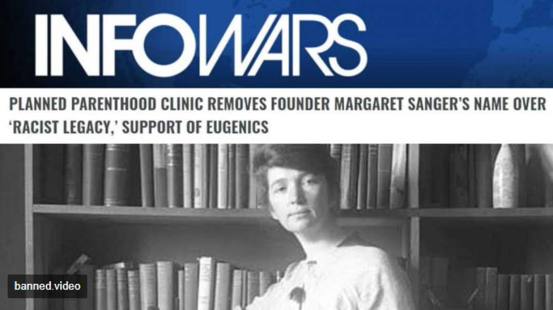 Margaret Sanger Cancelled by Planned Parenthood for Racism