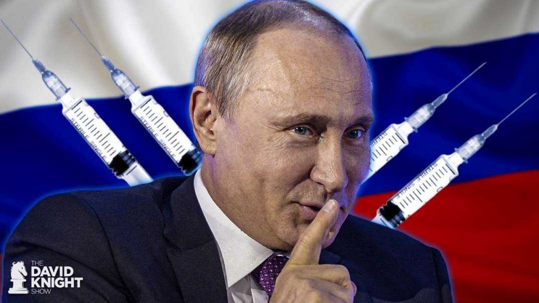 Russia Stealing Vaccines! Intel Agencies Join Vaccine Push PsyOp