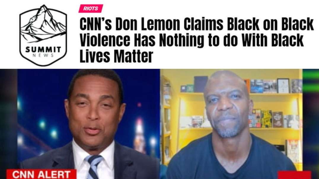 Don Lemon Gets Owned By Terry Crews On BLM
