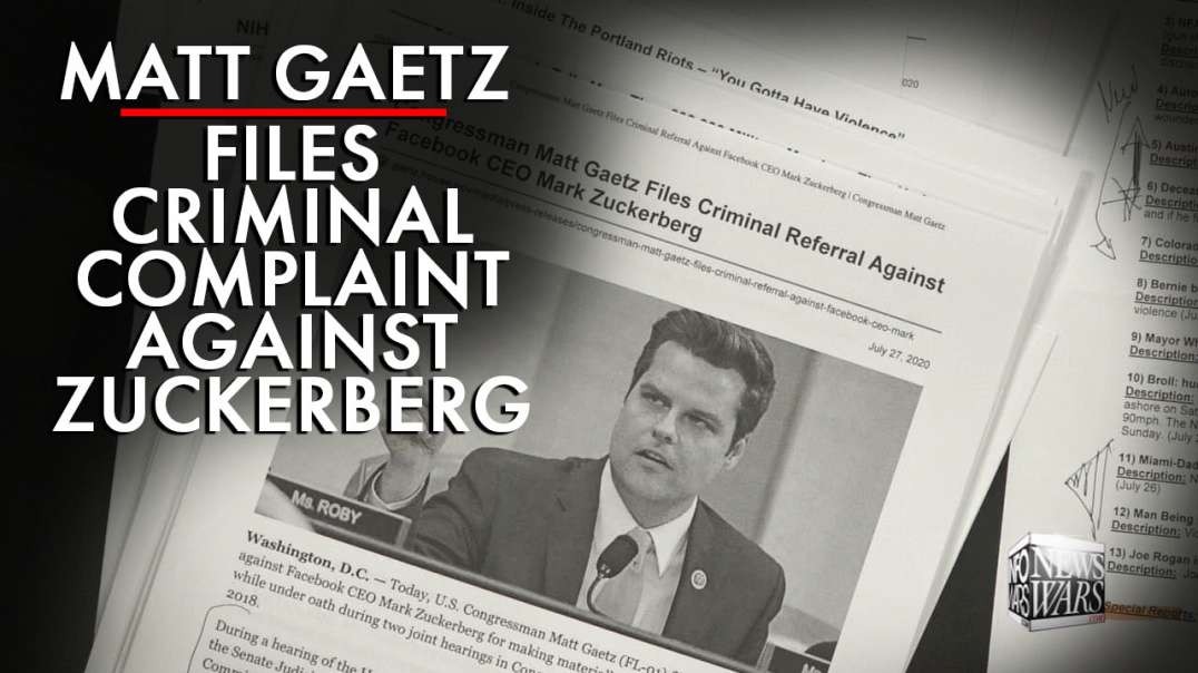 Rep. Matt Gaetz Files Criminal Complaint Against Facebook's Mark Zuckerberg