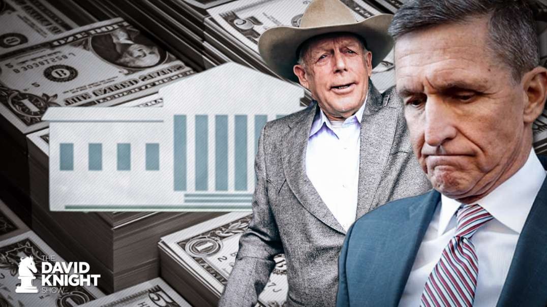 Dept of IN-Justice Bundy / Flynn Cases: Harbingers of Govt Corrupt