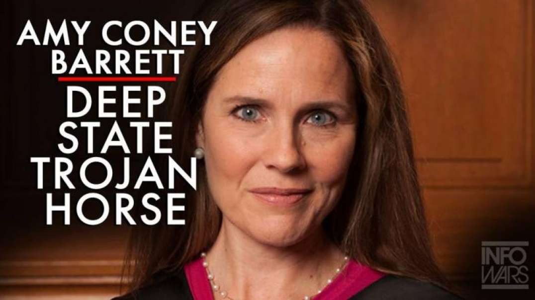 Expert Warns Amy Coney Barrett is a Deep State Trojan Horse Who Will Destroy Trump