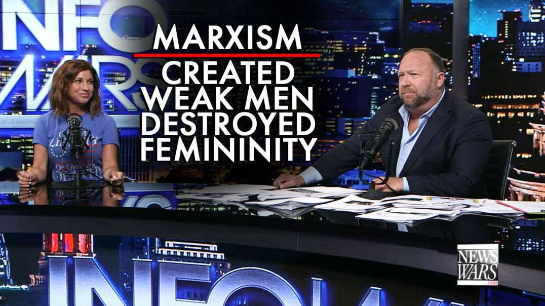 Deanna Lorraine: Marxism Has Created Weak Men and Destroyed Femininity