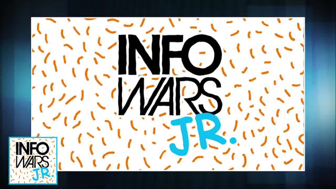 Must See TV! InfoWars Jr. Is Here!