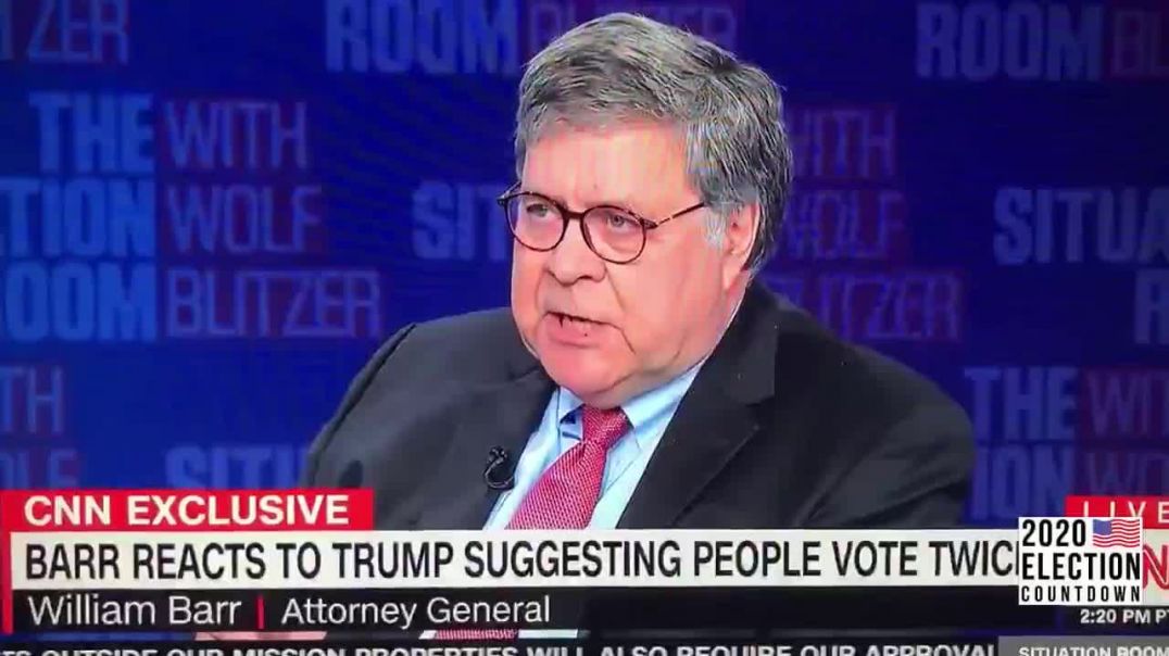 YOU'RE PLAYING WITH FIRE: Bill Barr Condemns Mail In Voting