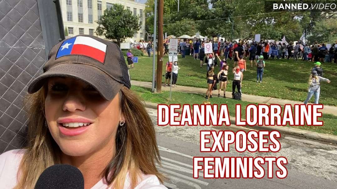 DEANNA LORRAINE EXPOSES FEMINISTS