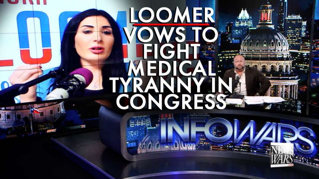 Laura Loomer Vows to Fight Medical Tyranny in Congress