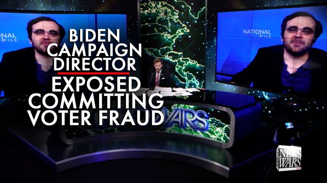 Investigative Journalist Exposes Biden Campaign Director Committing Voter Fraud