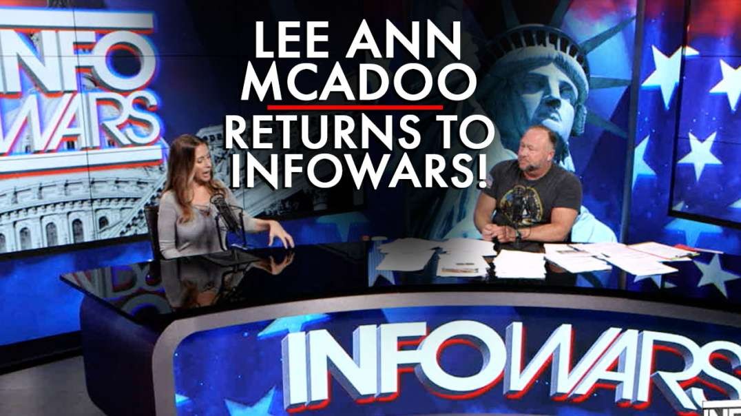 Lee Ann McAdoo Returns to Infowars!