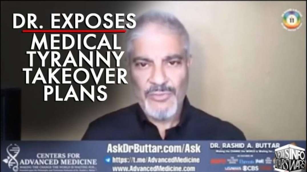 Video: Dr. Exposes Medical Tyranny Plan to Invade Your Home and Imprison the Public
