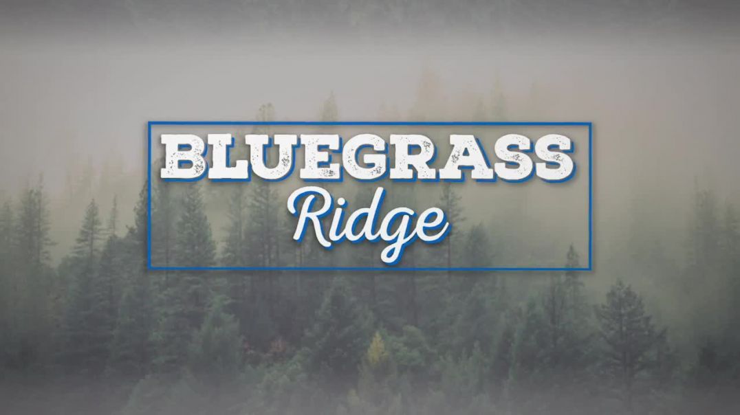 Bluegrass Ridge Ep 339 with host Nu-Blu