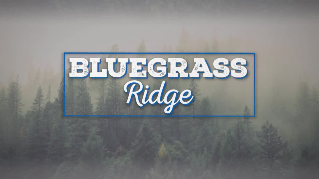 Bluegrass Ridge Ep 344 with host Nu-Blu