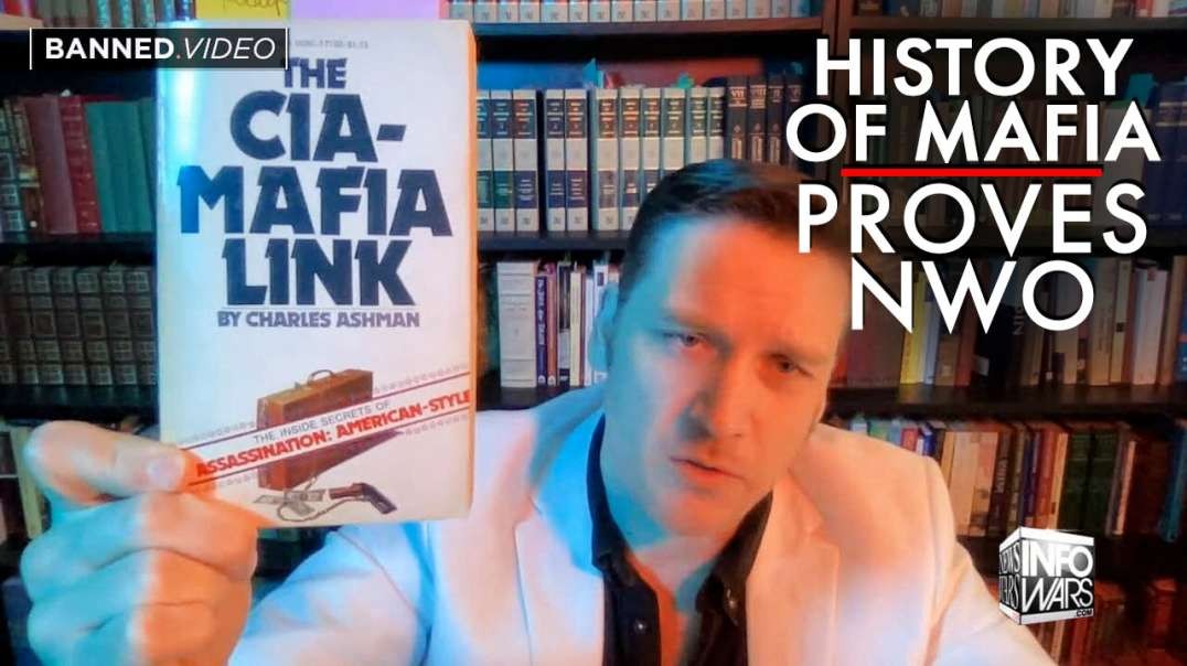 The History of the Mafia Proves the New World Order