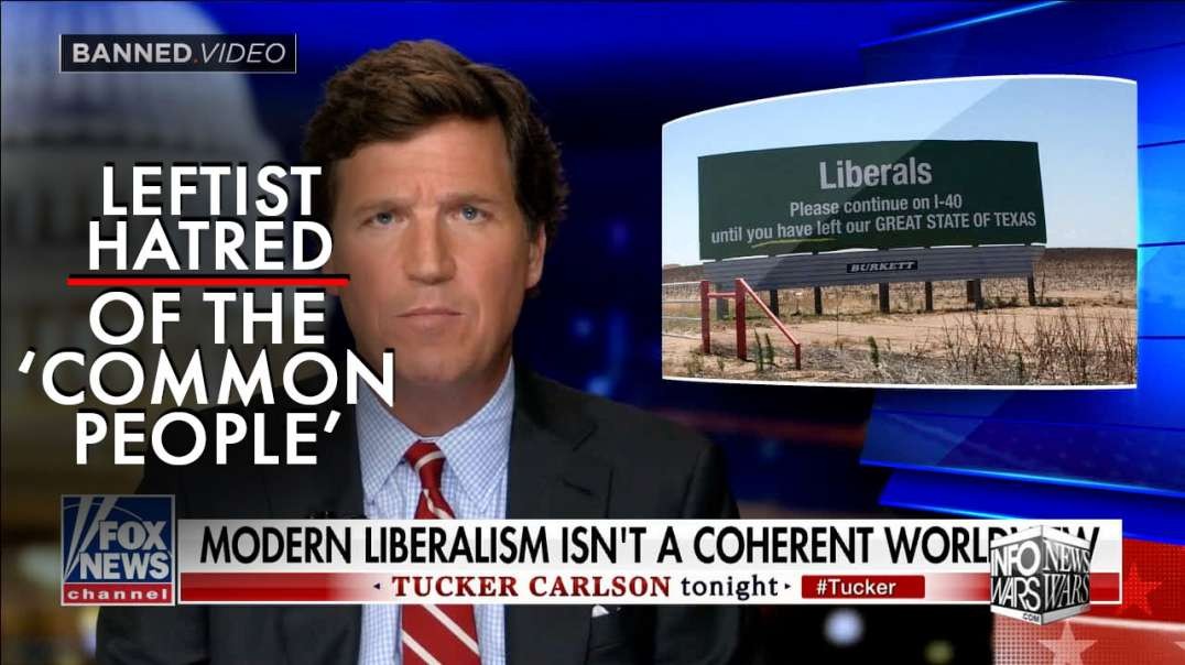 ⁣⁣Tucker Carlson Exposes the Dangers of Leftist Hatred of the 'Common People'