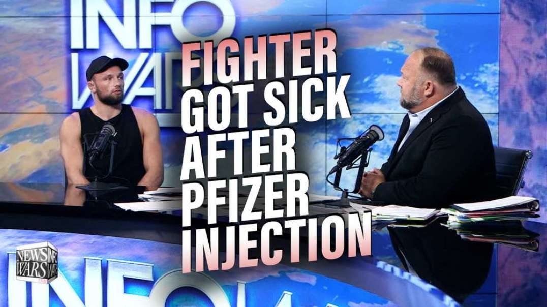 MMA Fighter Who Got Sick After Pfizer Injection Speaks Out