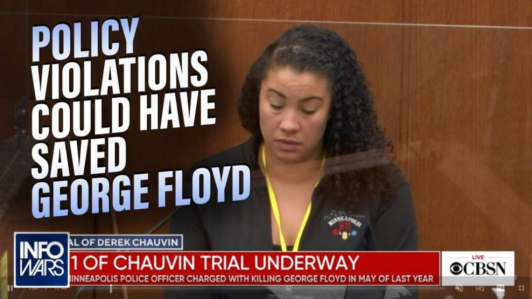 SHOCKING- Policy Violations In George Floyd Incident Could Have Saved His Life