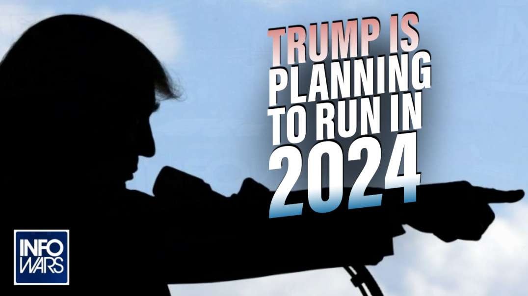 Sources Confirm Trump Planning 2024 Run