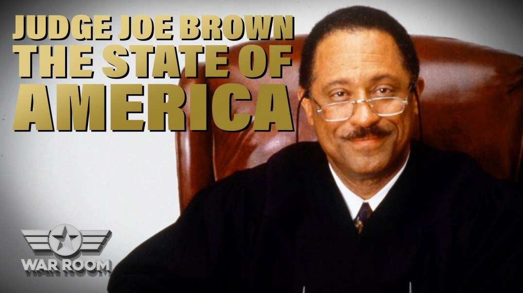 Judge Joe Brown On The Sexualization of Children, Biden's Racism, And State Of America