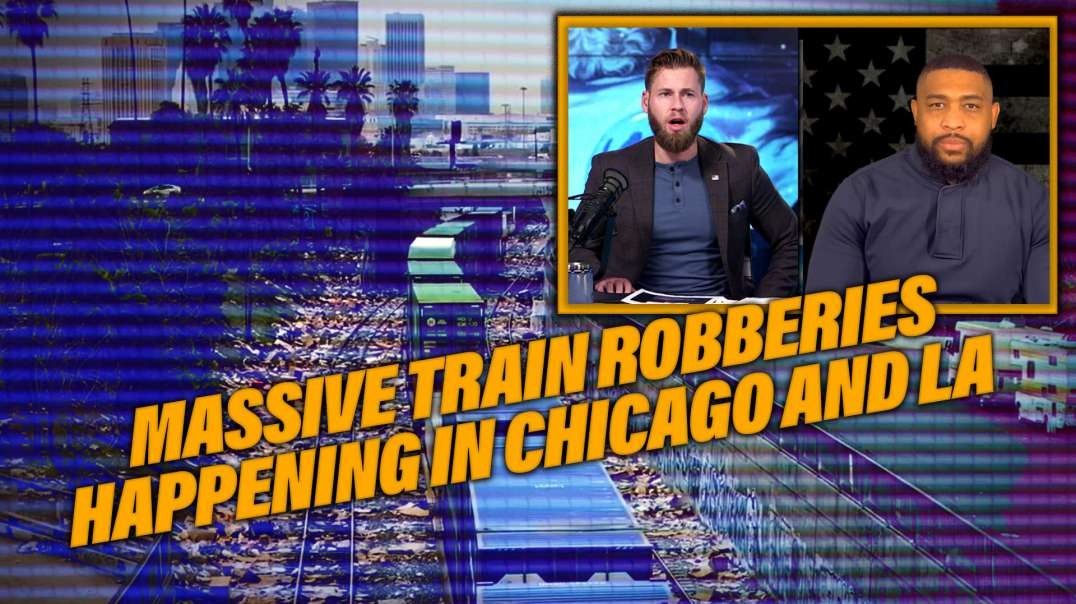 Shock Footage Of Massive Train Robberies Happening In Chicago And L.A.