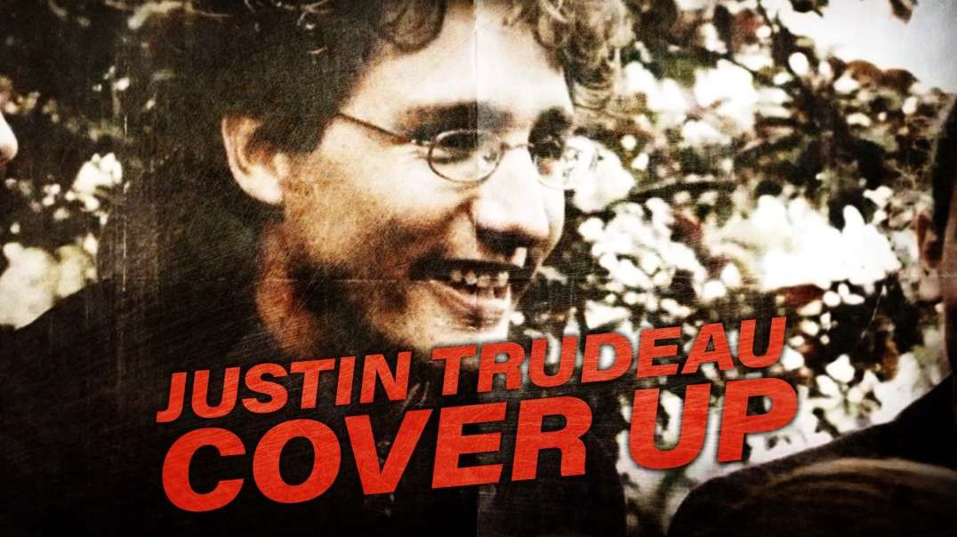 Justin Trudeau Signed Multi-Million Dollar NDA To Cover Up Sexual Relations With Minor